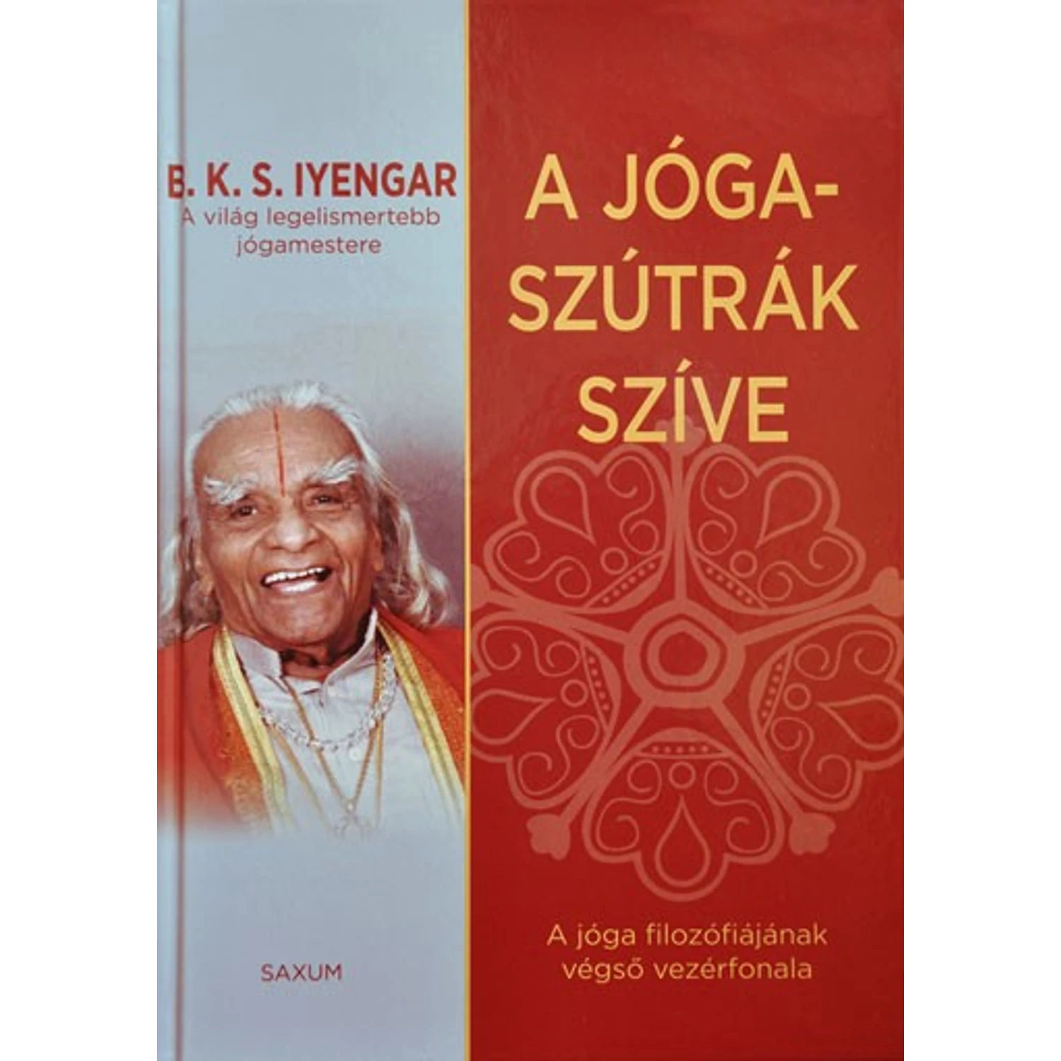 A jóga szútrák szíve