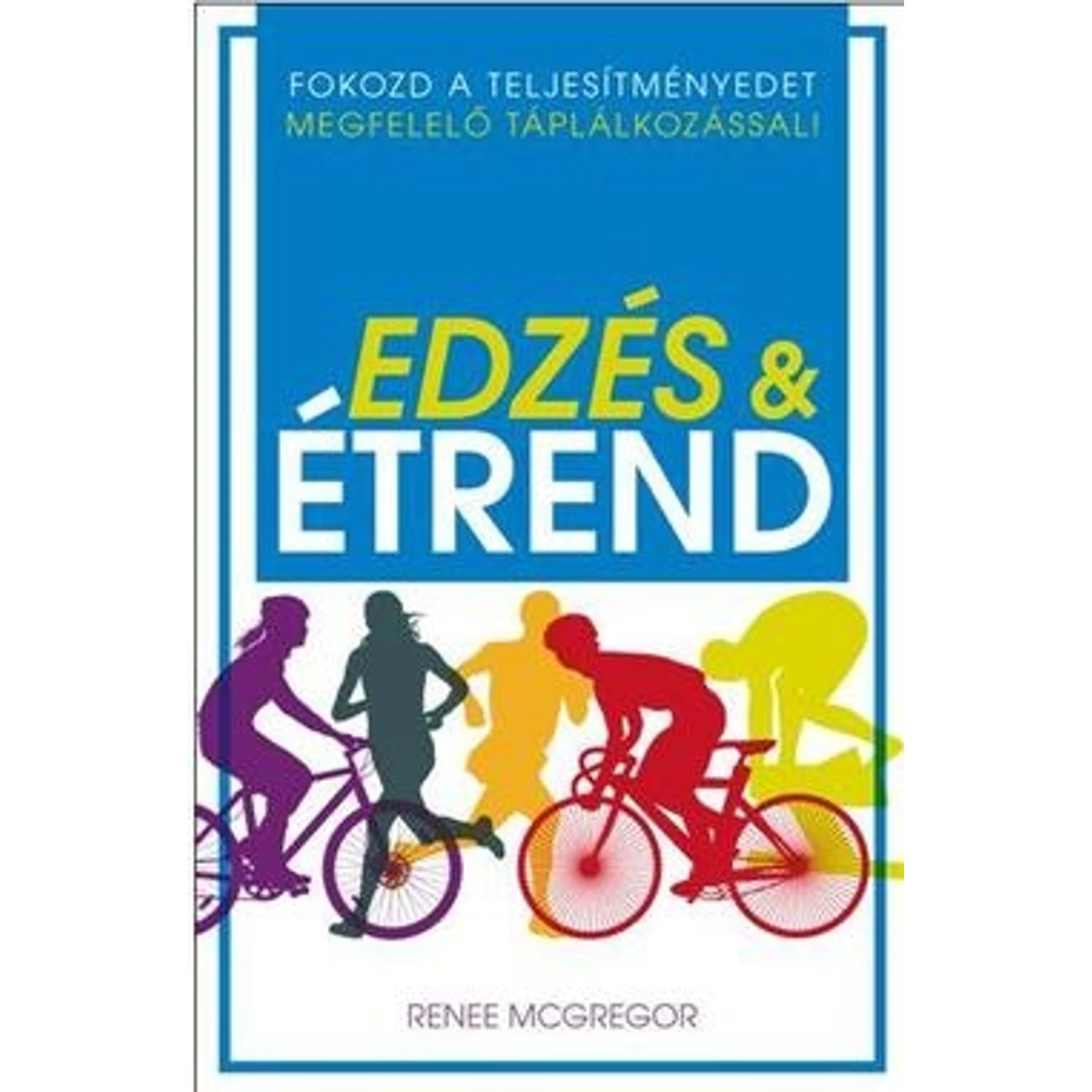 Edzés és étrend