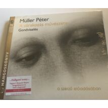 Müller Péter: A várakozás művészete, Gondviselés (hangoskönyv)